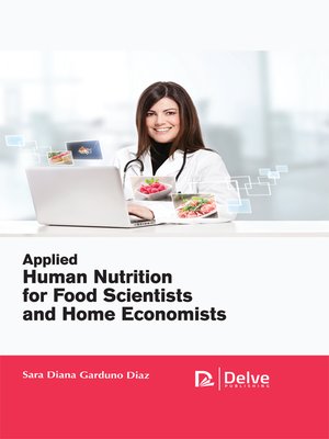cover image of Applied Human Nutrition for Food Scientists and Home Economists